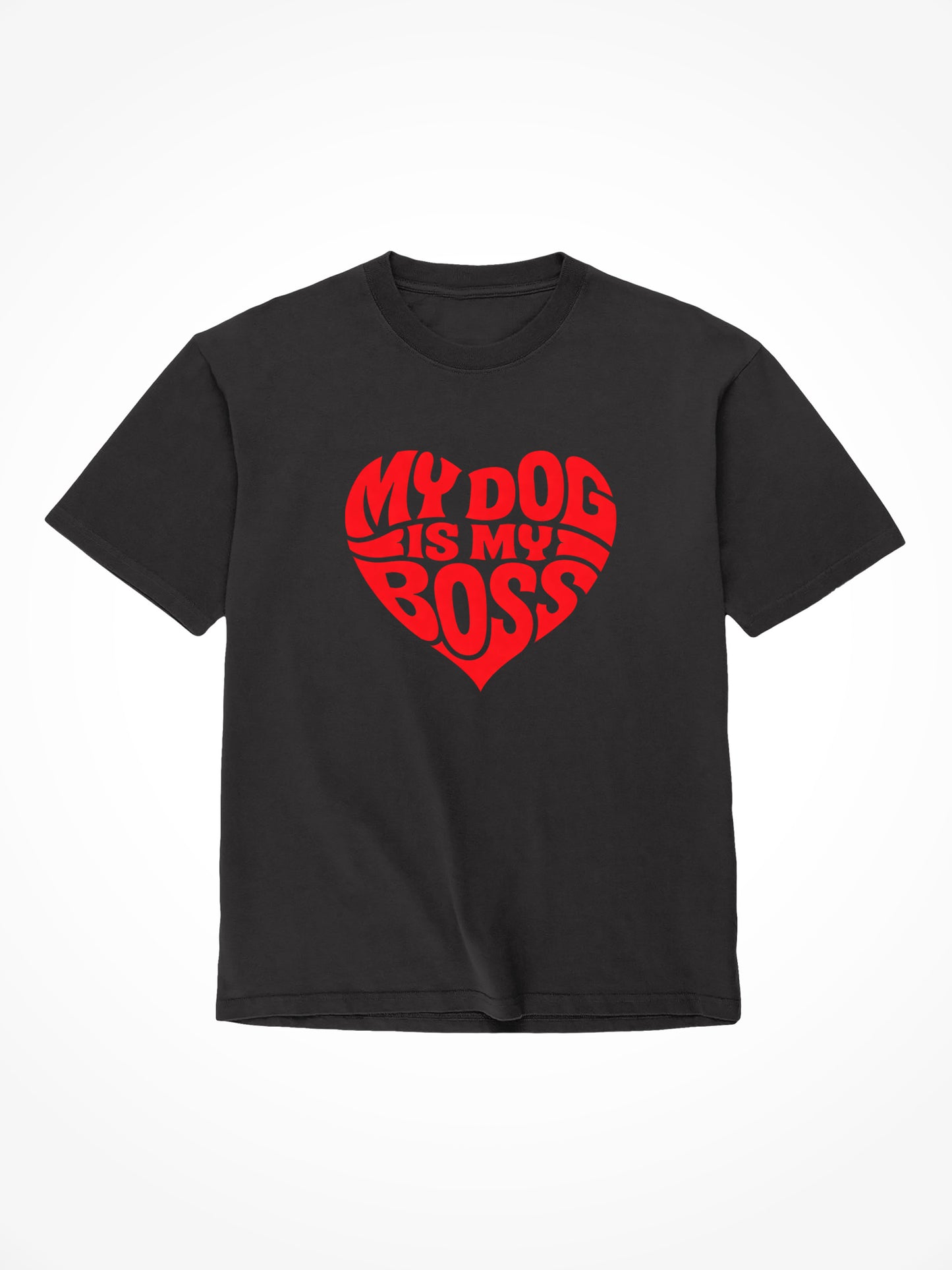 V-Day Edition My Dog Is My Boss Tee Shirt - Black