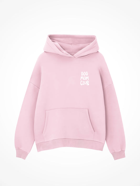 Dog Mom Club - Hoodie
