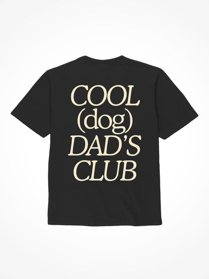 Cool Dog Dad's Club - Tee Shirt