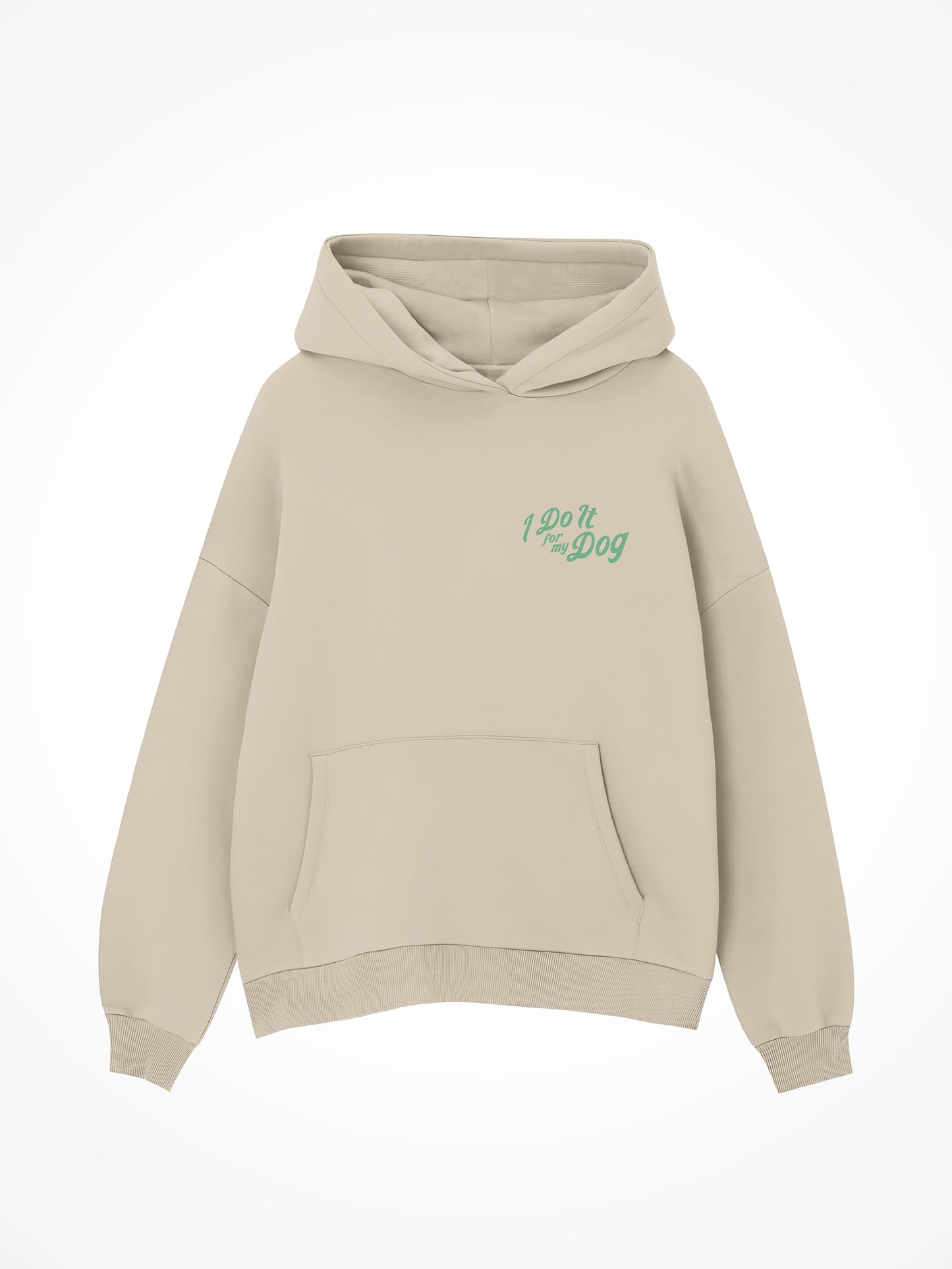 I Do It For My Dog - Hoodie