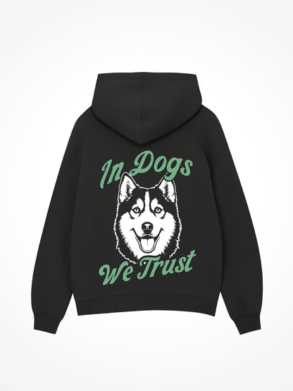 In Dogs We Trust Blue - Hoodie