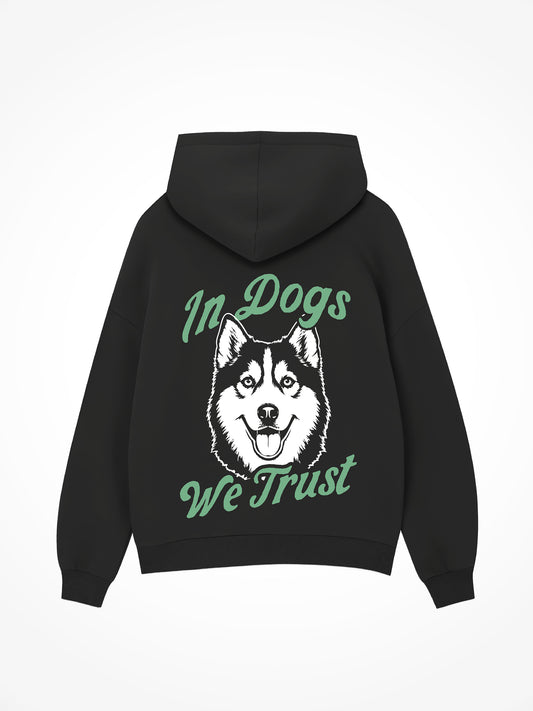 In Dogs We Trust Blue - Hoodie
