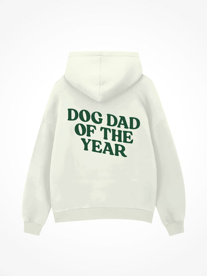Dog Dad Of The Year - Hoodie