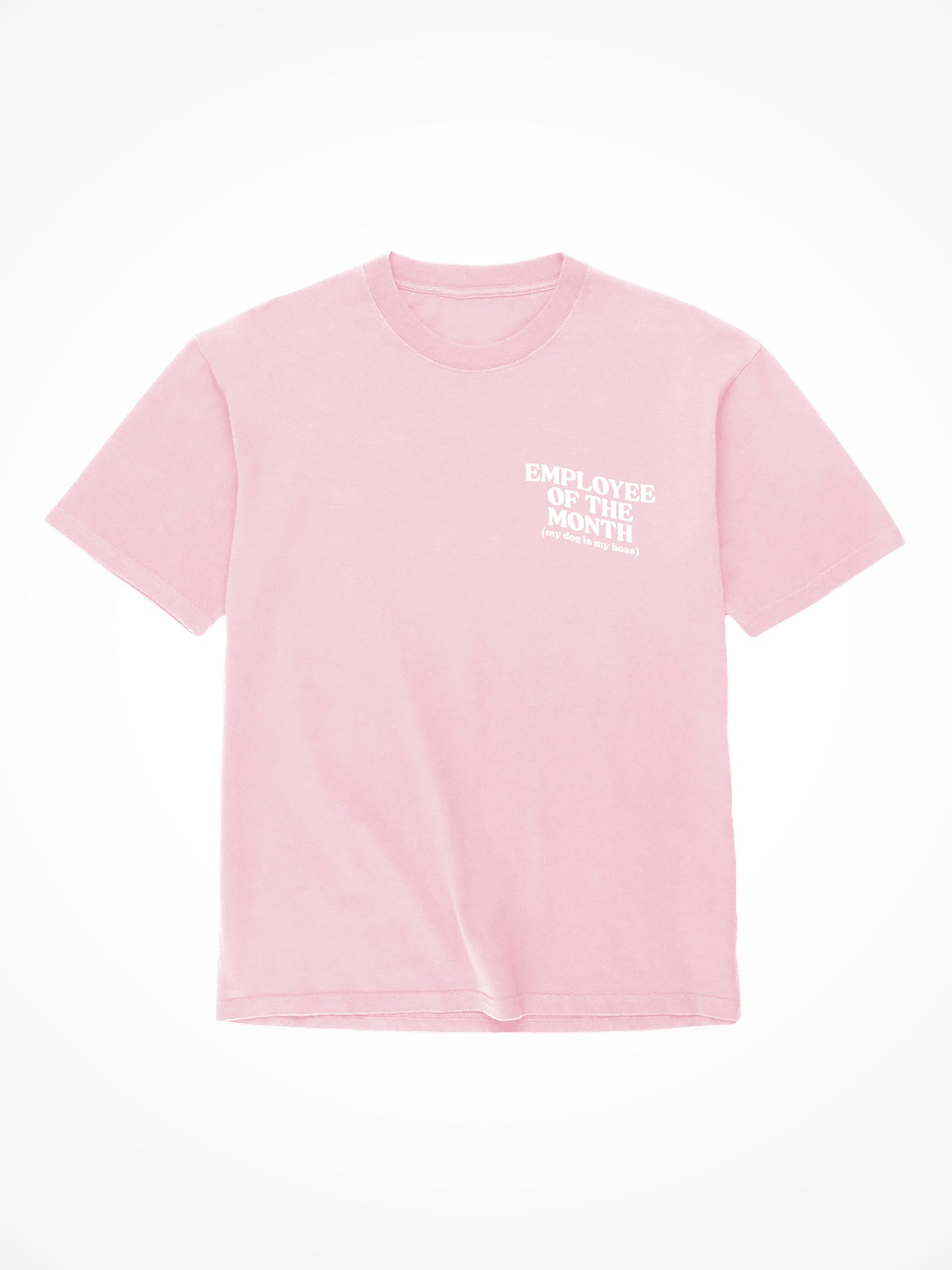 Employee Of The Month - Tee Shirt