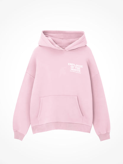 Employee Of The Month - Hoodie