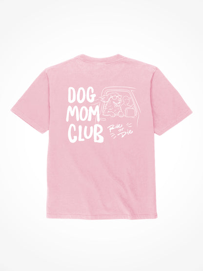 Dog Mom Club - Tee Shirt