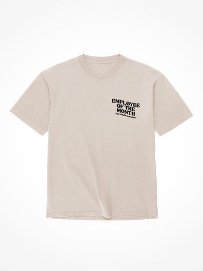 Employee Of The Month - Tee Shirt