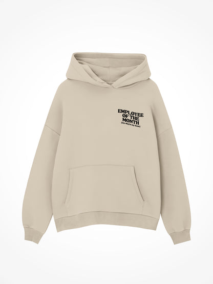Employee Of The Month - Hoodie