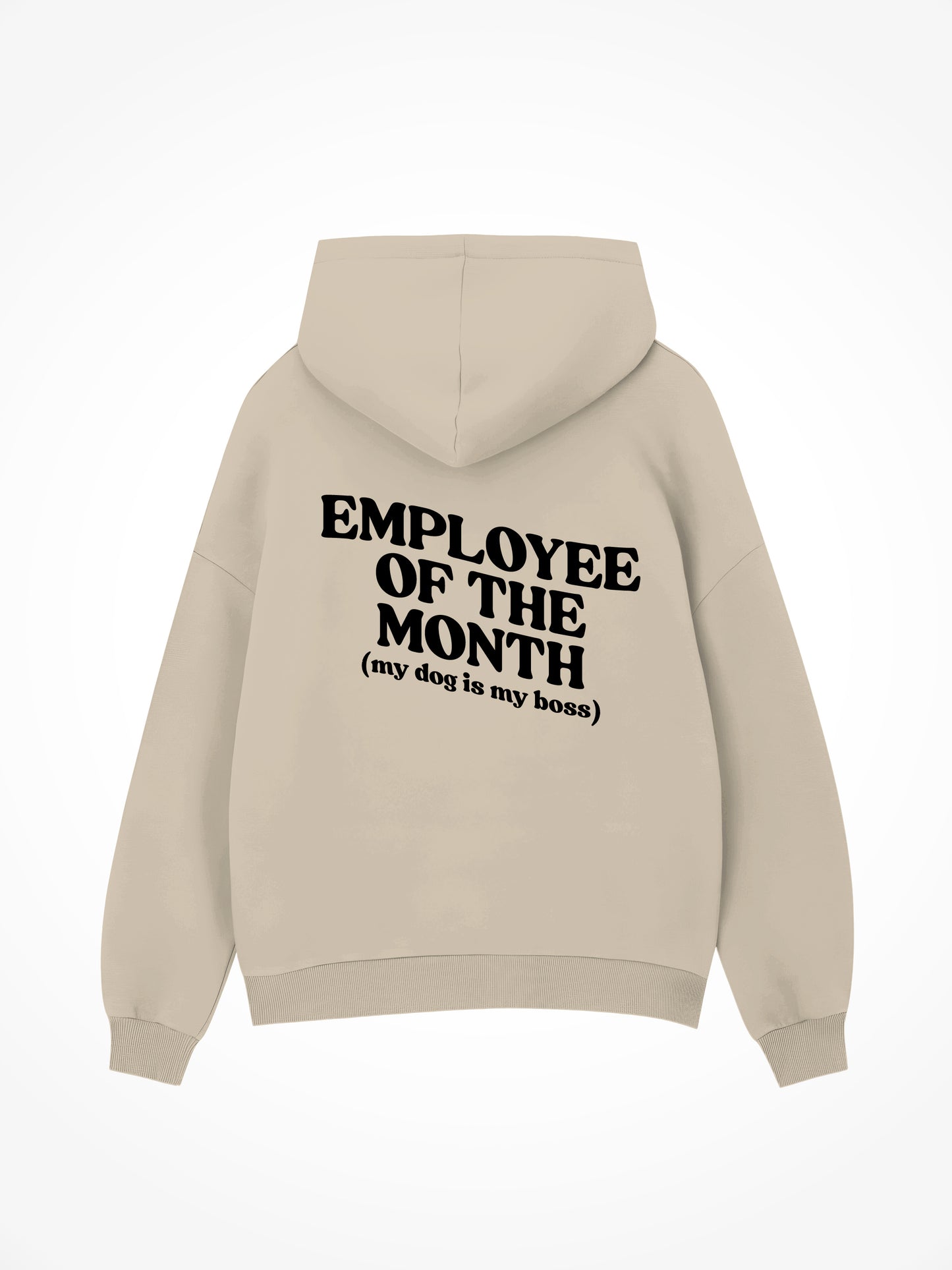 Employee Of The Month - Hoodie